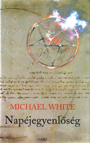 Michael White - Napjegyenlsg