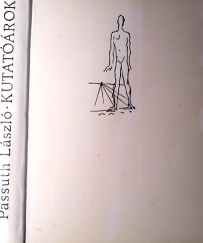 Passuth Lszl - Kutatrok