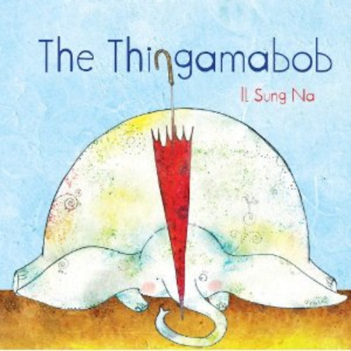 Il Sung Na - The Thingamabob