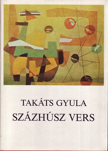 Tak�ts Gyula - Sz�zh�sz vers