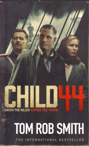 Tom Rob Smith - Child 44