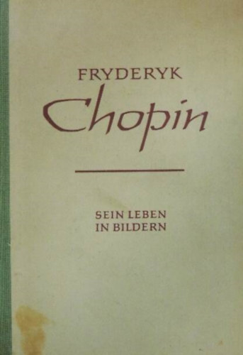 Richard Petzoldt - Fryderyk Chopin