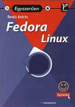 Revoly Andrs - Egyszeren Fedora Linux