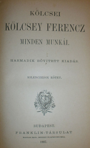 Klcsey Ferenc - Klcsey Ferencz minden munki 9-10. ktet (egybektve)