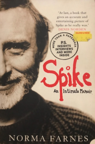 Norma Farnes - Spike - an intimate memoir