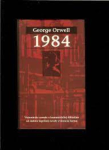 George Orwell - 1984 (szlovk nyelven)