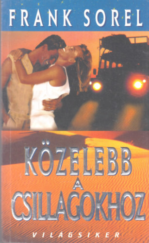 Frank Sorel - Kzelebb a csillagokhoz