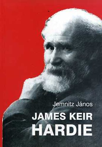 Jemnitz J�nos - James Keir Hardie