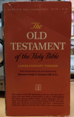 Joseph A. Grispino - The Old Testament of the Holy Bible - Confraternity version (Complete and Unabridged)