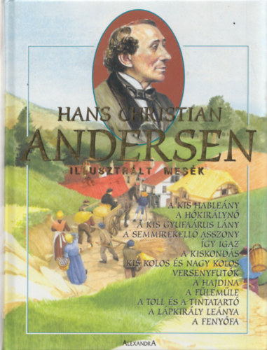 Hans Christian Andresen - Illusztr�lt mes�k - Hans Christian Andersen