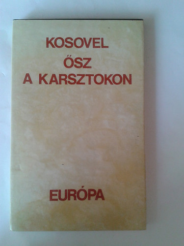 Eur�pa K�nyvkiad� - �sz a kartsztokon