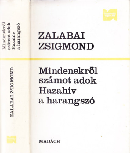 Zalabai Zsigmond - Mindenekrl szmot adok-Hazahv a harangsz