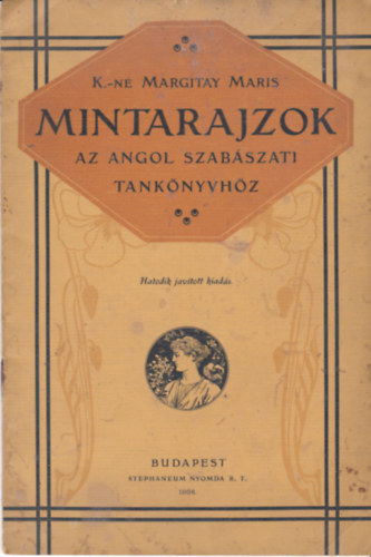 K.-n� Margitay Maris - Mintarajzok Az angol szab�szati tank�nyvh�z