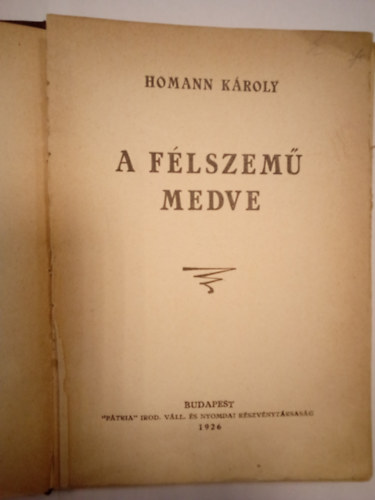 Homann Kroly - A flszem medve