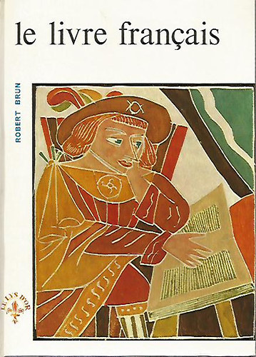 Robert Brun - Le Livre français