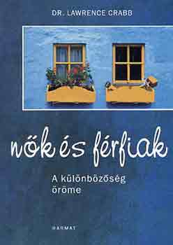 Lawrence Crabb - n�k �s f�rfiak: a k�l�nb�z�s�g �r�me