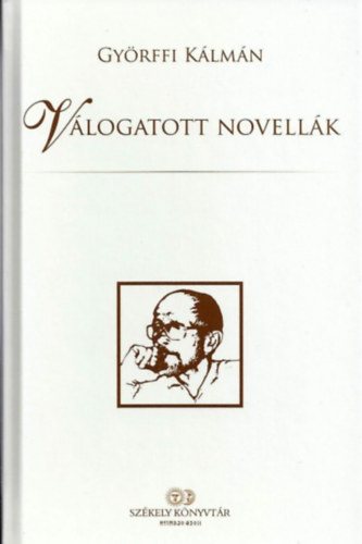 Gyrffi Klmn - Vlogatott novellk