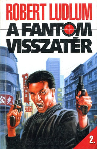 Robert Ludlum - A fantom visszatr II.