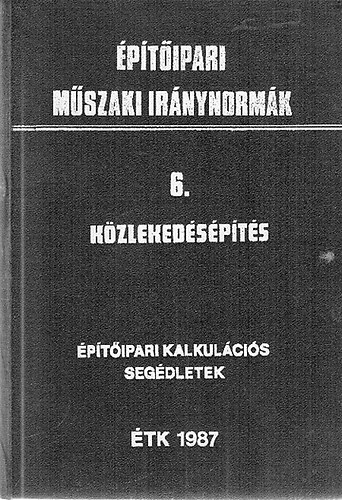ptipari mszaki irnynormk 6. Kzlekedspts