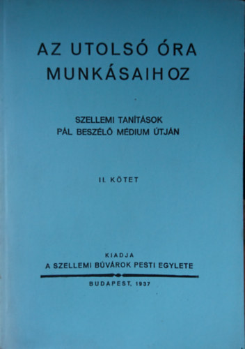 Az utols� �ra munk�saihoz II.
