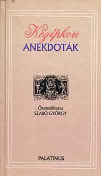 Szab� Gy�rgy - K�z�pkori anekdot�k