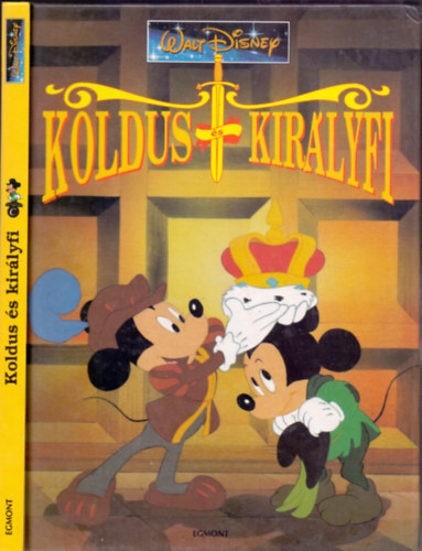 Walt Disney - Koldus �s kir�lyfi
