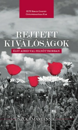 Sz�cs Marianna - Rejtett kiv�l�s�gok