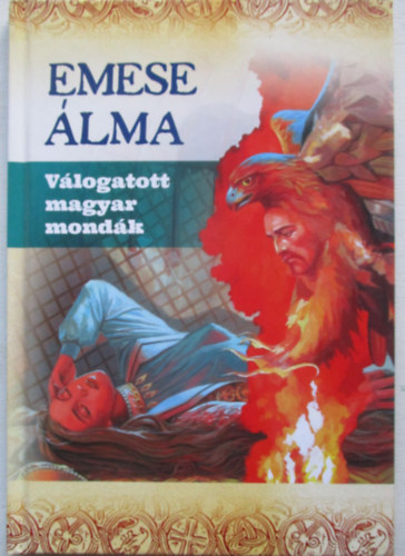 Emese álma - Válogatott magyar mondák