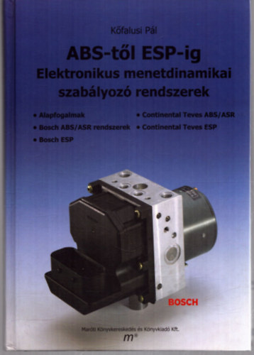 Kőfalusi Pál - ABS-től ESP-ig