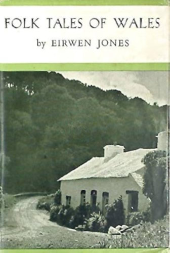 Eirwen Jones - Folk tales of Wales