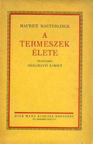 Maurice Maeterlinck - A termeszek lete