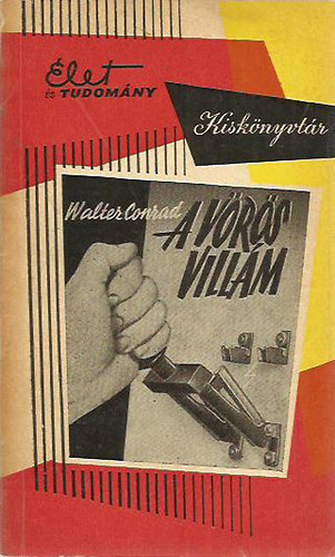 Walter Conrad - A vrs villm