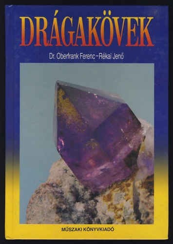 Oberfrank Ferenc-Dr.Rékai Jenő - Drágakövek