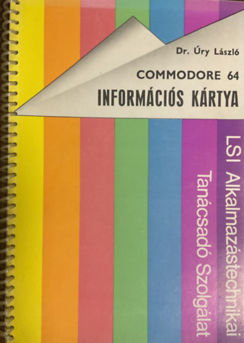 Dr. ry Lszl - Commodore 64 Informcis krtya