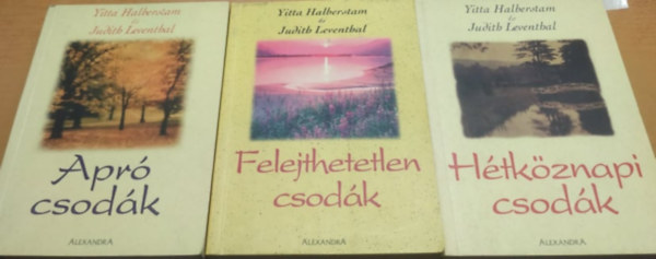 Yitta Halberstam - Judith Leventhal - Apr csodk + Felejthetetlen csodk + Htkznapi csodk (3 ktet)