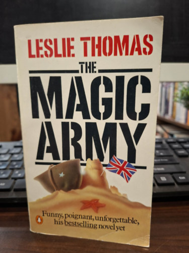 Leslie Thomas - The Magic Army