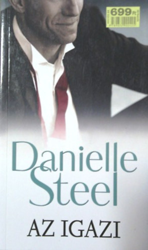 Danielle Steel - Az igazi