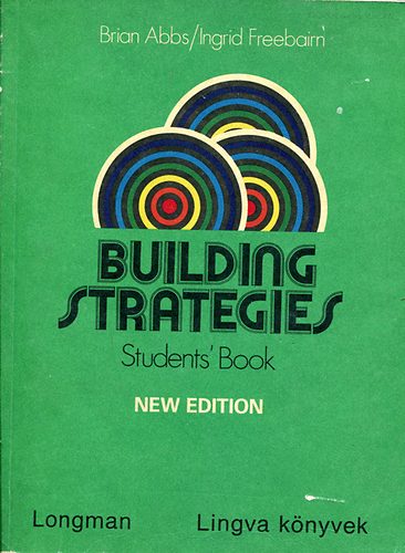 Brian Abbs; Ingrid Freebairn - Building Strategies-Student's Book