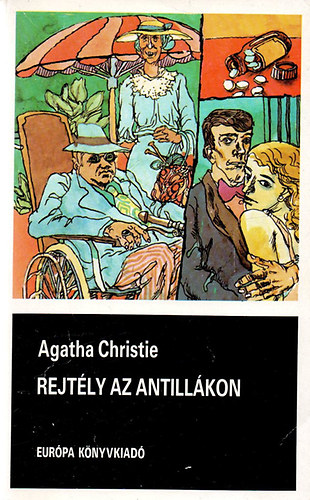 Agatha Christie - Rejtly az Antillkon