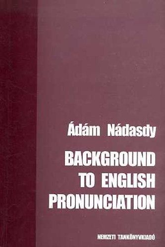 Ndasdy dm - Background to English Pronunciation