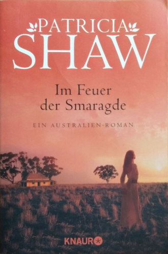 Patricia Shaw - Im Feuer der Smaragde