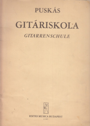Pusk�s Tibor - Git�riskola / Gitarrenschule
