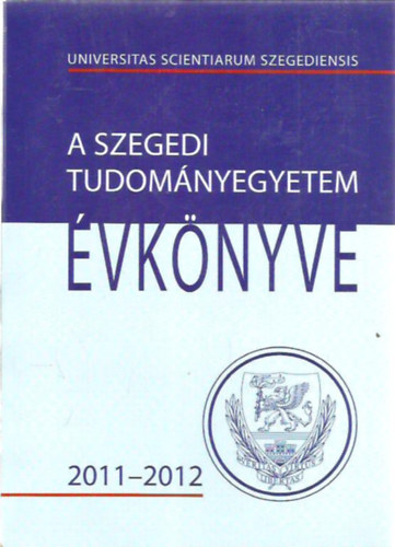 A szegedi tudomnyegyetem vknyve 2011-2012