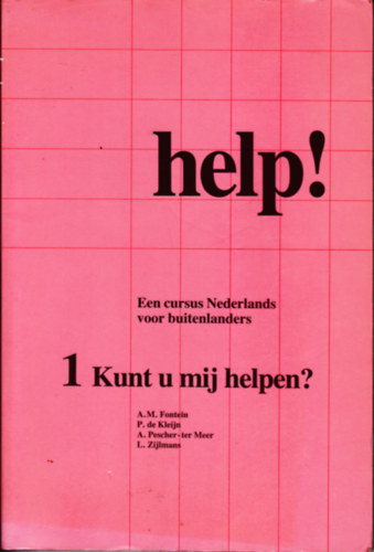 2 db holland nyelvk�nyv: Help! Een cursus Nederlands voor buitenlanders (= holland kurzus k�lf�ldieknek) + Code Nederlands. Deel 2.