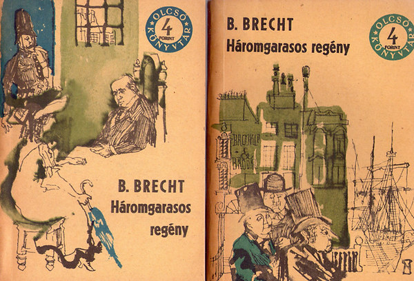 Bertold Brecht - Háromgarasos regény I-II. (Olcsó könyvtár)