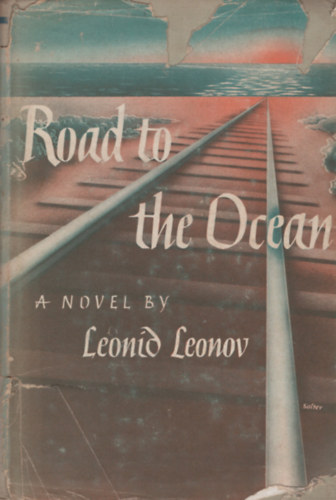 Leonid Leonov - Road to the Ocean