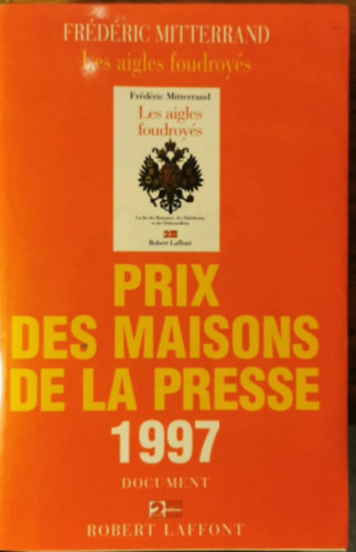 Frdric Mitterrand - Prix des maisons de la presse 1997