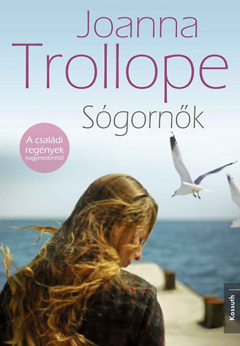 Joanna Trollope - S�gorn�k