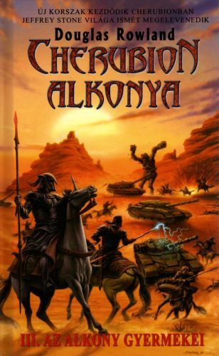 Douglas Rowland - Cherubion Alkonya III. - Az alkony gyermekei