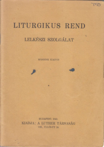 Liturgikus rend (Lelk�szi szolg�lat)